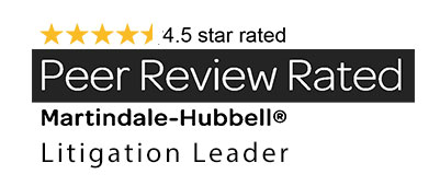 4.5 Star Rated - Peer Review Rated - Martindale-Hubbel® - Litigation Leader