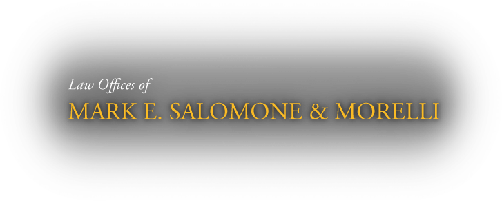 Law Offices of Mark E. Salomone & Morelli